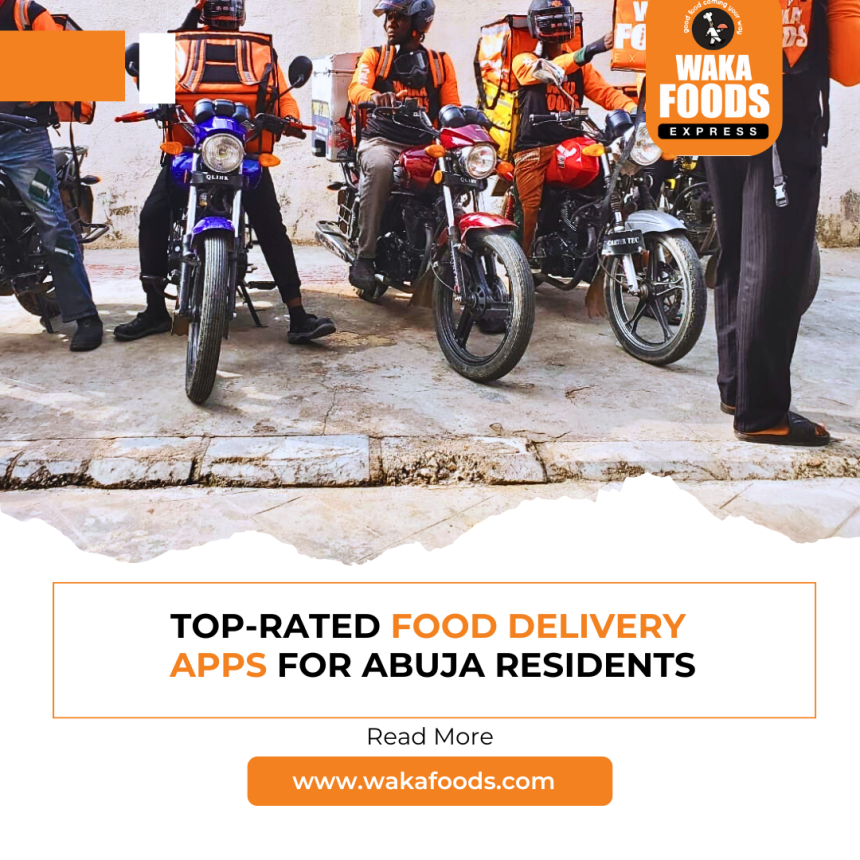 Top-rated food delivery apps for Abuja residents
